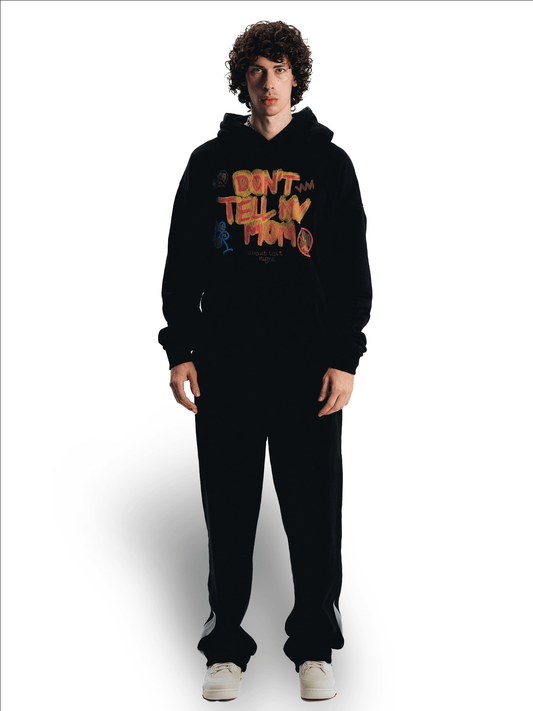 Dont't Tell My Mom Hoodie